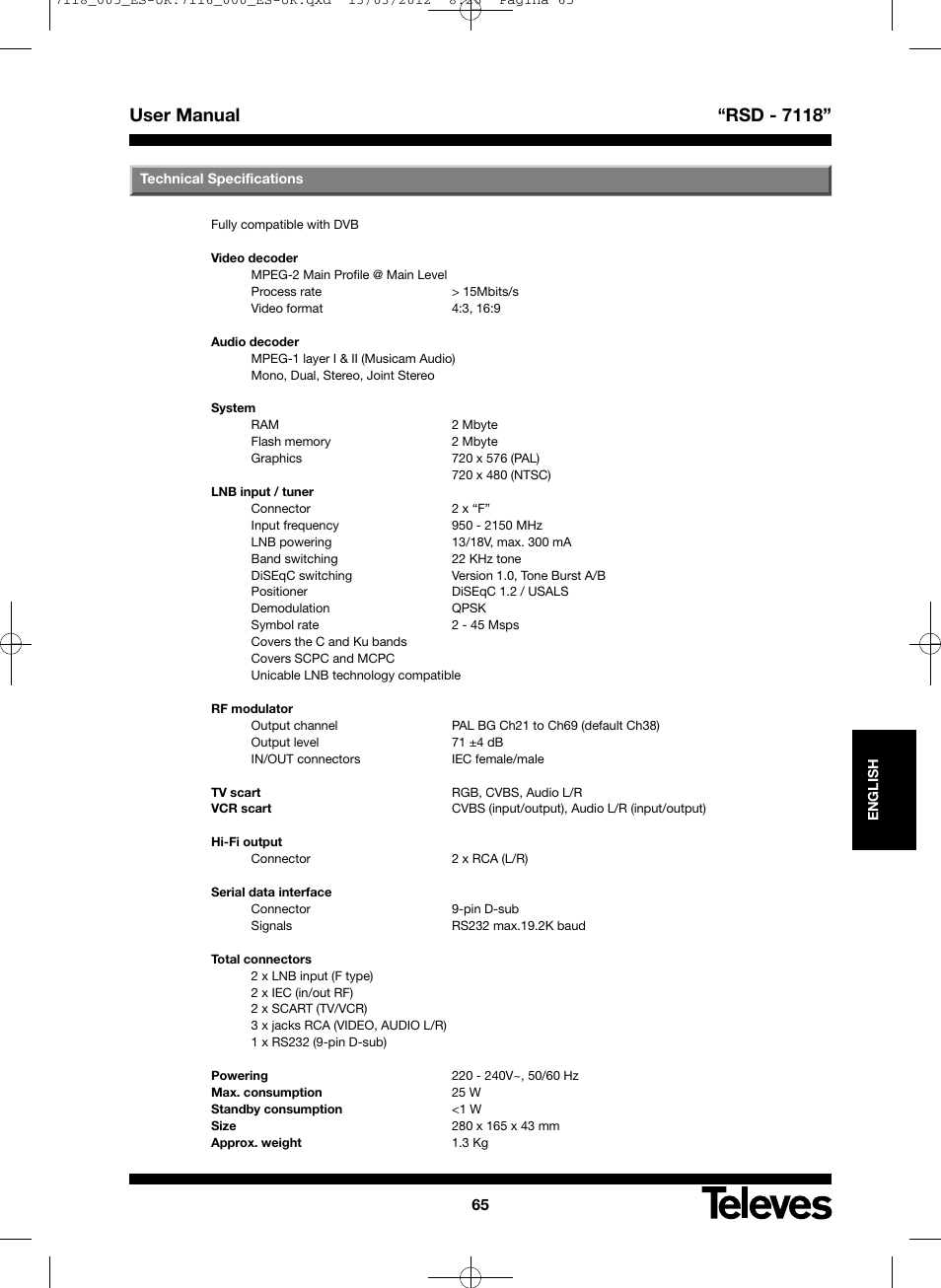 User manual “rsd - 7118 | Televes FTA Satellite receiver w/modulator User Manual | Page 65 / 68