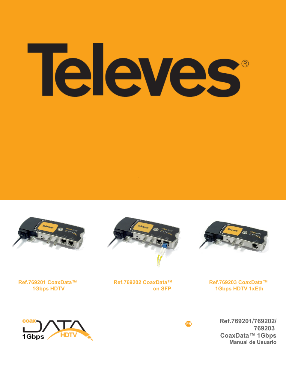 Televes Coaxdata 1Gbps-HDTV COAX+PLC 1ETH+1SFP User Manual | 34 pages