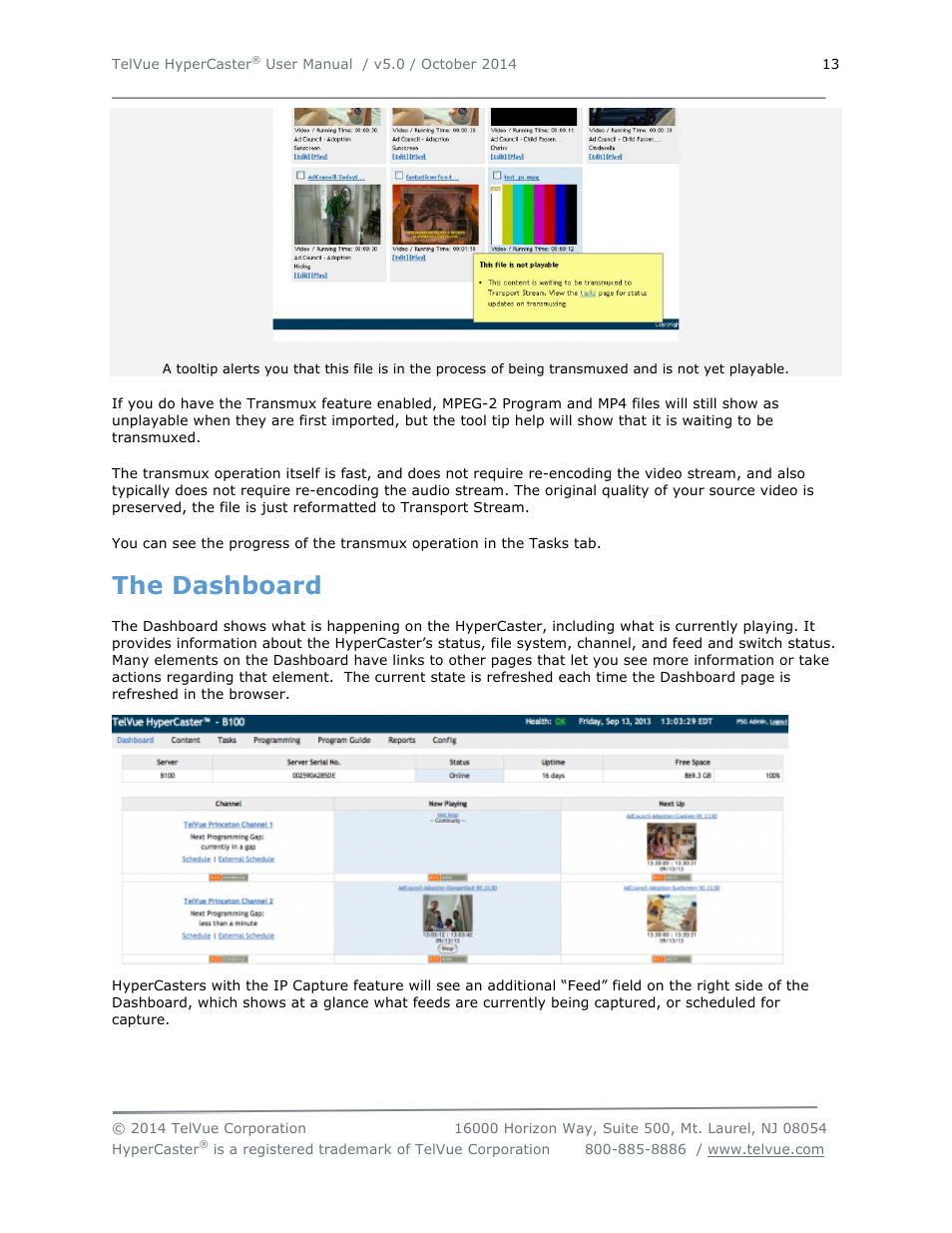 The dashboard | TelVue HyperCaster® User Manual | Page 14 / 105