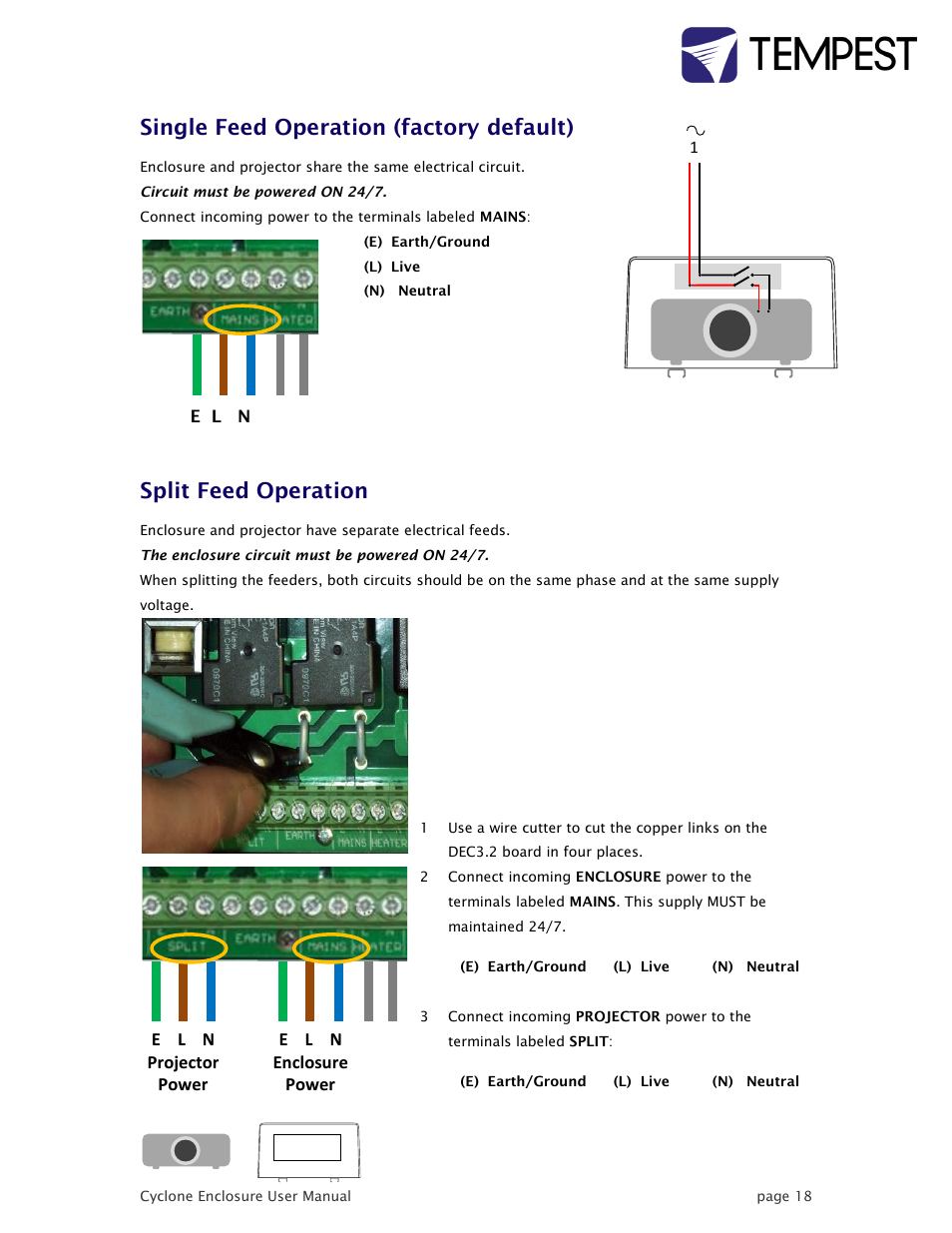 Single feed operation (factory default), Split feed operation | Tempest Cyclone User Manual | Page 18 / 48