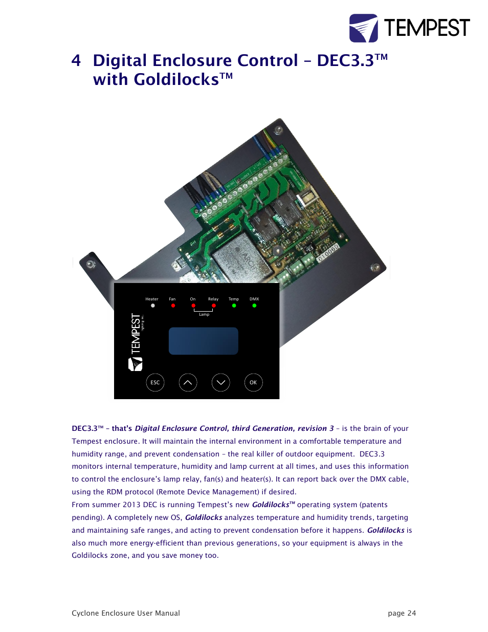 Digital enclosure control – dec3.3, With goldilocks, 4 digital enclosure control – dec3.3 | Tempest Cyclone User Manual | Page 24 / 48