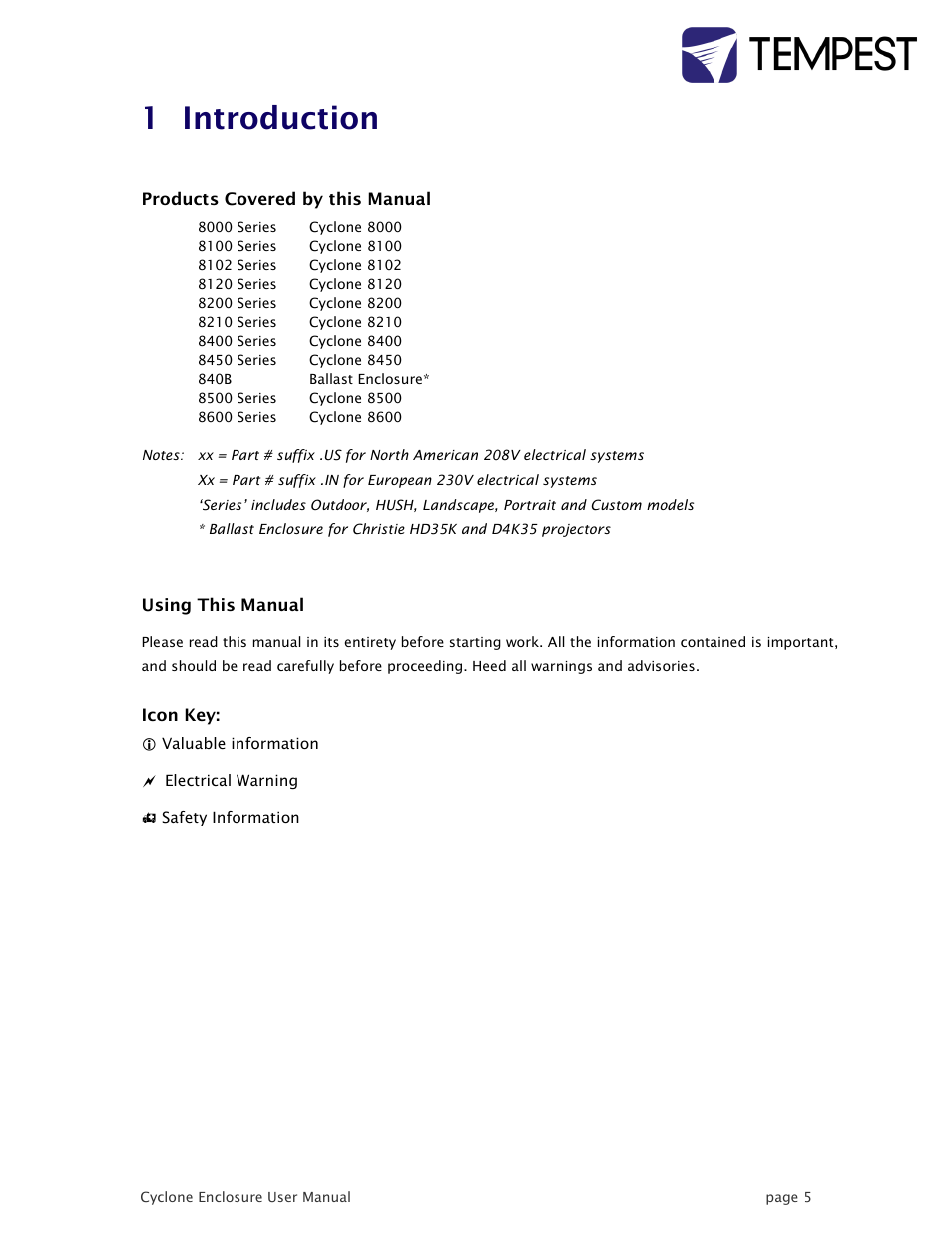 Introduction, 1 introduction | Tempest Cyclone User Manual | Page 5 / 48