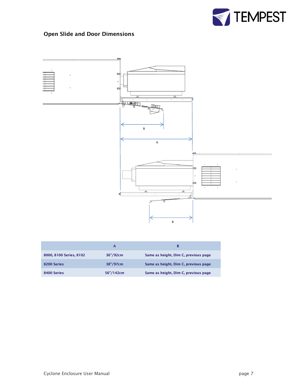 Open slide and door dimensions | Tempest Cyclone User Manual | Page 7 / 48
