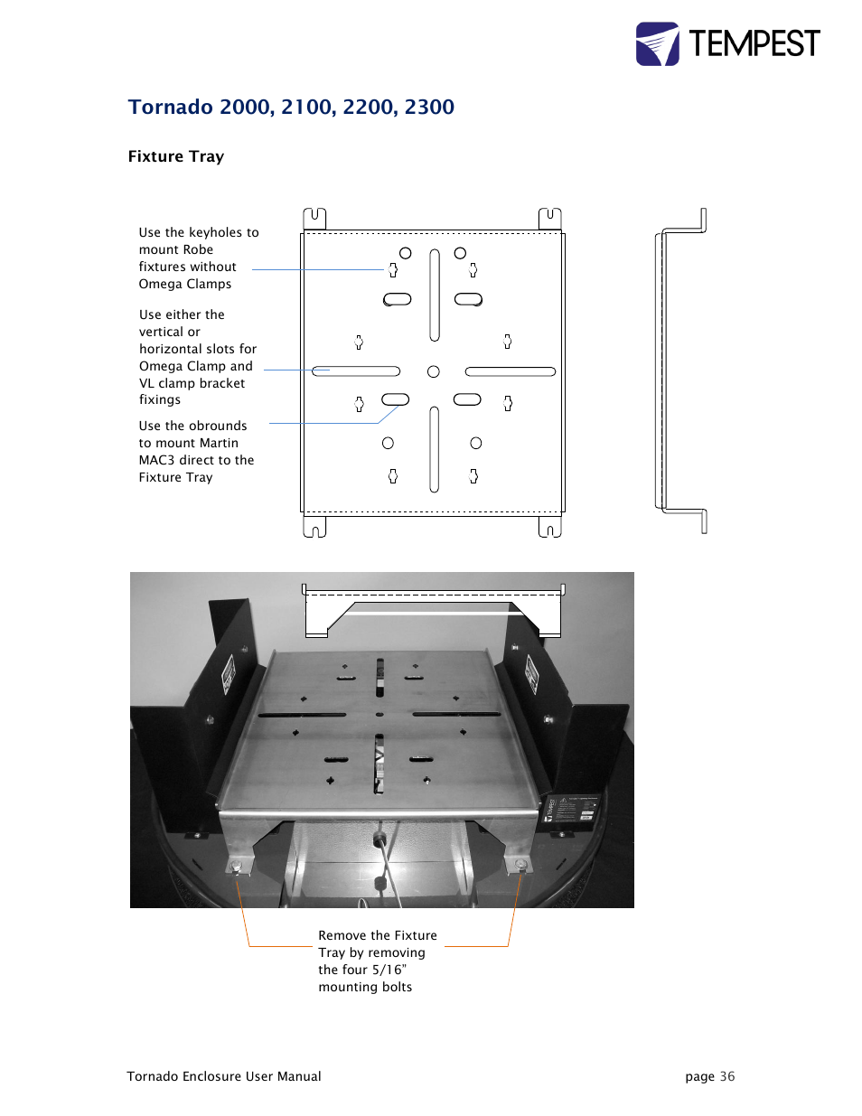 Tornado 2000, 2100, 2200, 2300 | Tempest Tornado User Manual | Page 36 / 50