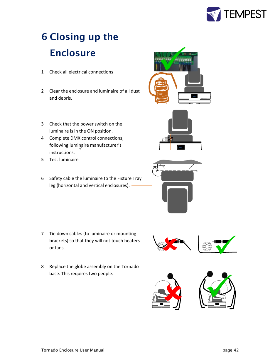 Closing up the enclosure, 6 closing up the enclosure | Tempest Tornado User Manual | Page 42 / 50