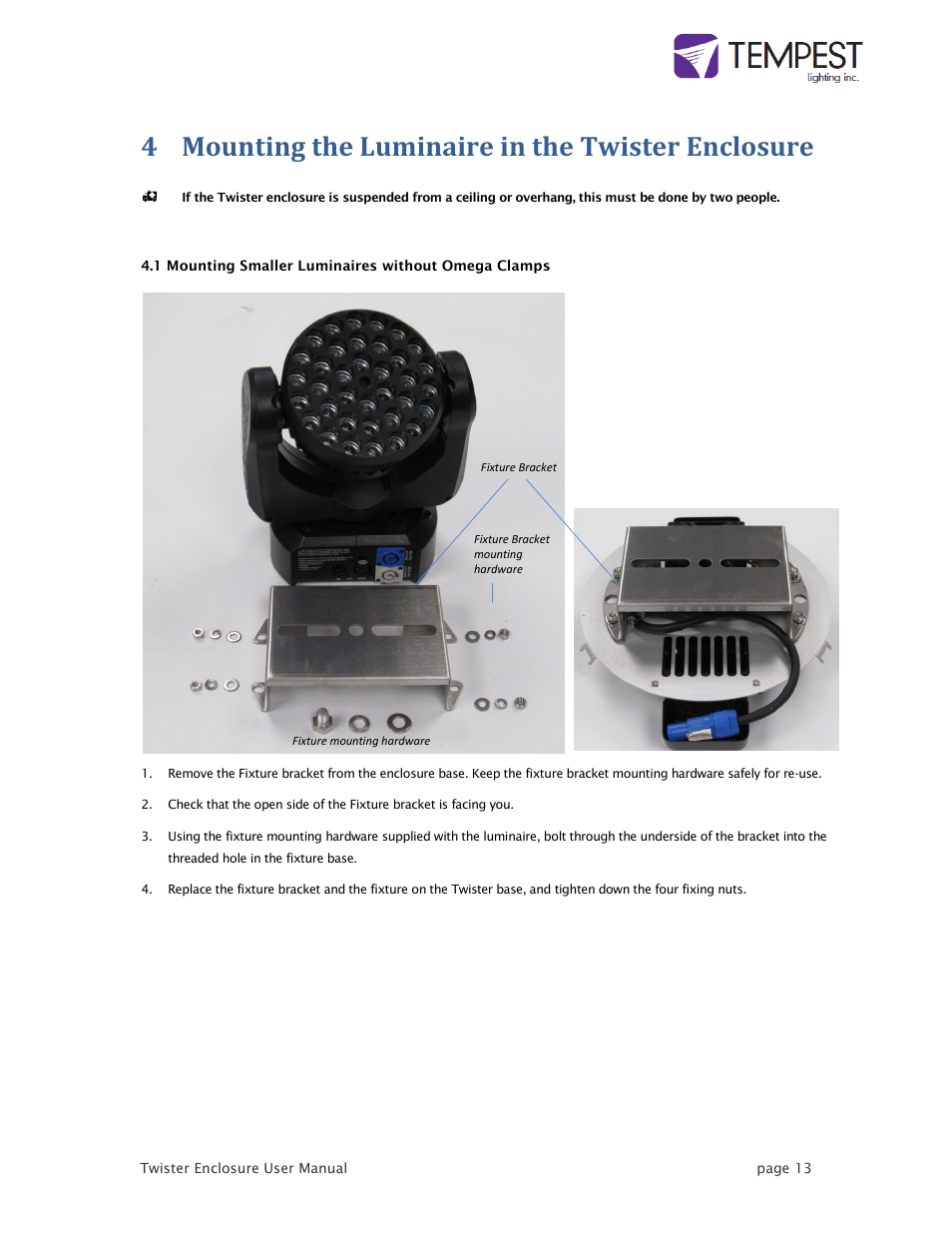 4 mounting the luminaire in the twister enclosure | Tempest Twister User Manual | Page 13 / 22