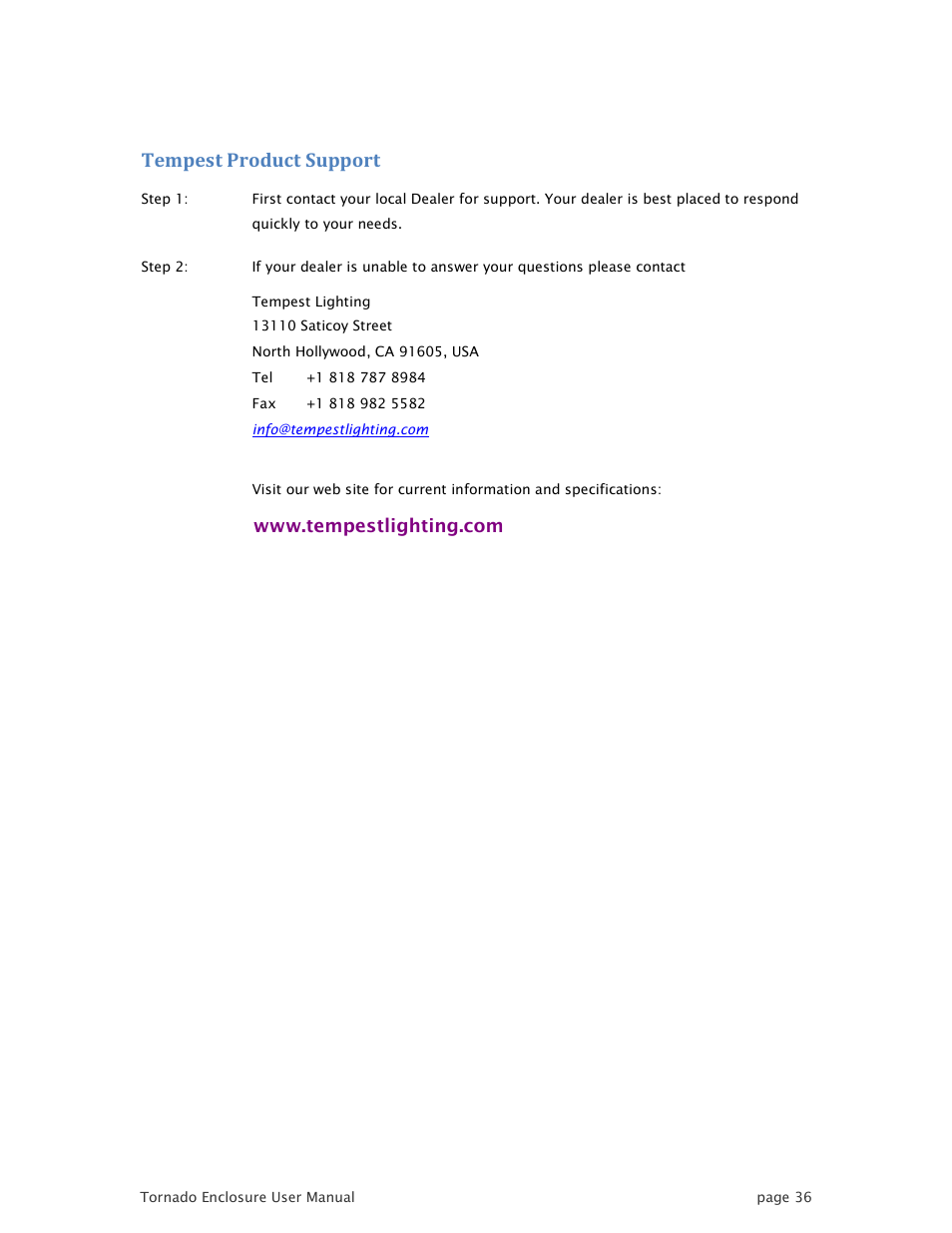 Tempest product support | Tempest TornadoRetrofit Kits User Manual | Page 36 / 36