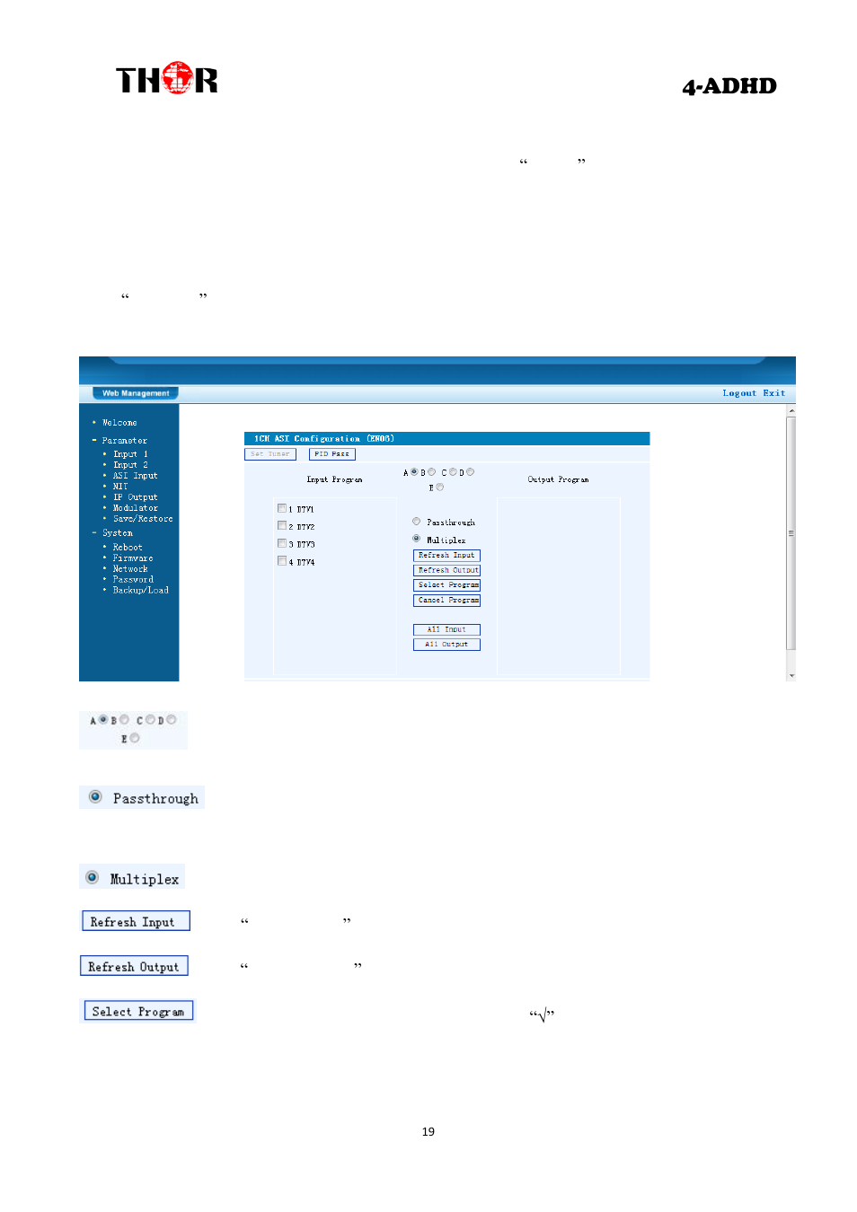 Adhd, Input 2, Asi input | Thor 4 Ch HD Analog or Digital to HDTV modulator User Manual | Page 22 / 34