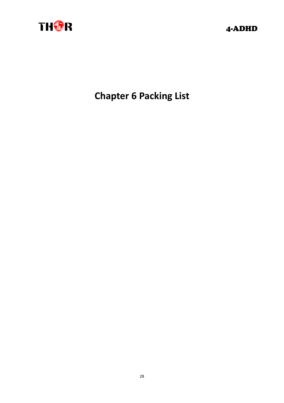 Chapter 6 packing list, Adhd | Thor 4 Ch HD Analog or Digital to HDTV modulator User Manual | Page 31 / 34