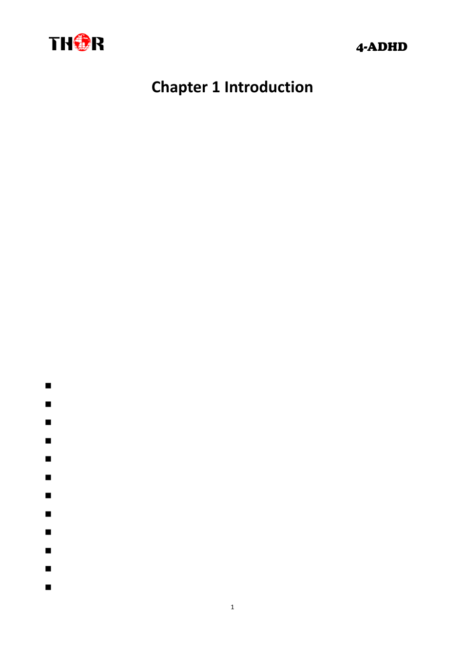 Chapter 1 introduction, Roduct, Verview | Ey features, Adhd | Thor 4 Ch HD Analog or Digital to HDTV modulator User Manual | Page 4 / 34