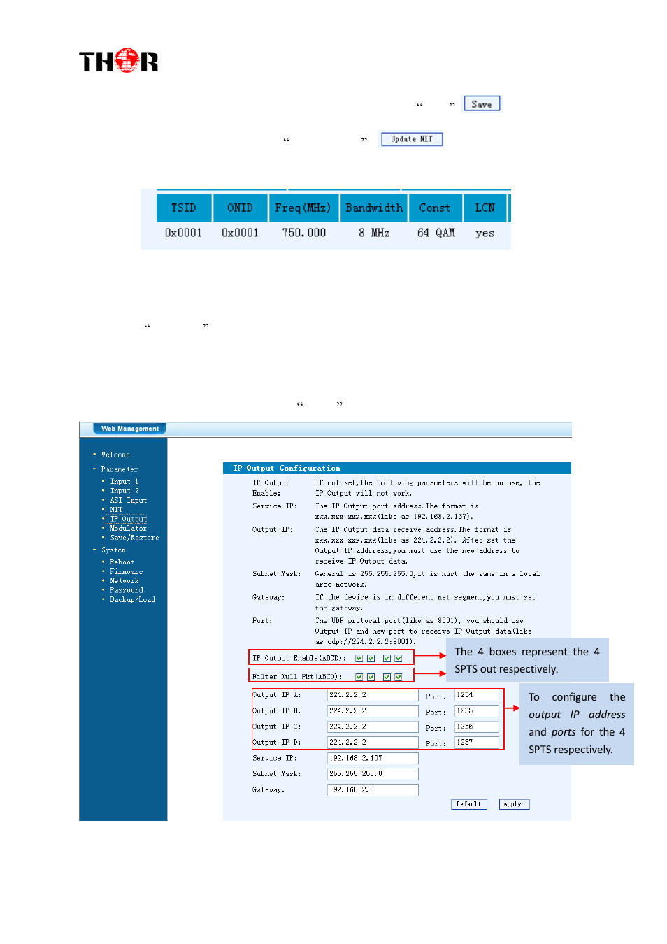 Ip output | Thor 1- 4 HDMI to QAM Modulators User Manual | Page 29 / 40