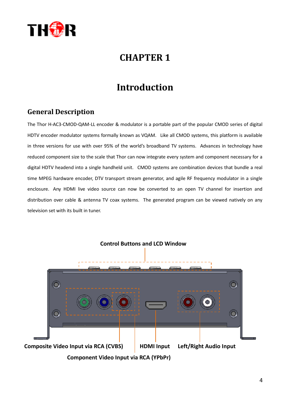 Chapter 1, Introduction, General description | Chapter 1 introduction, H-ac3-cmod-qam-ll | Thor Compact HDMI, YpbPr, Modulators + AC3 User Manual | Page 4 / 22