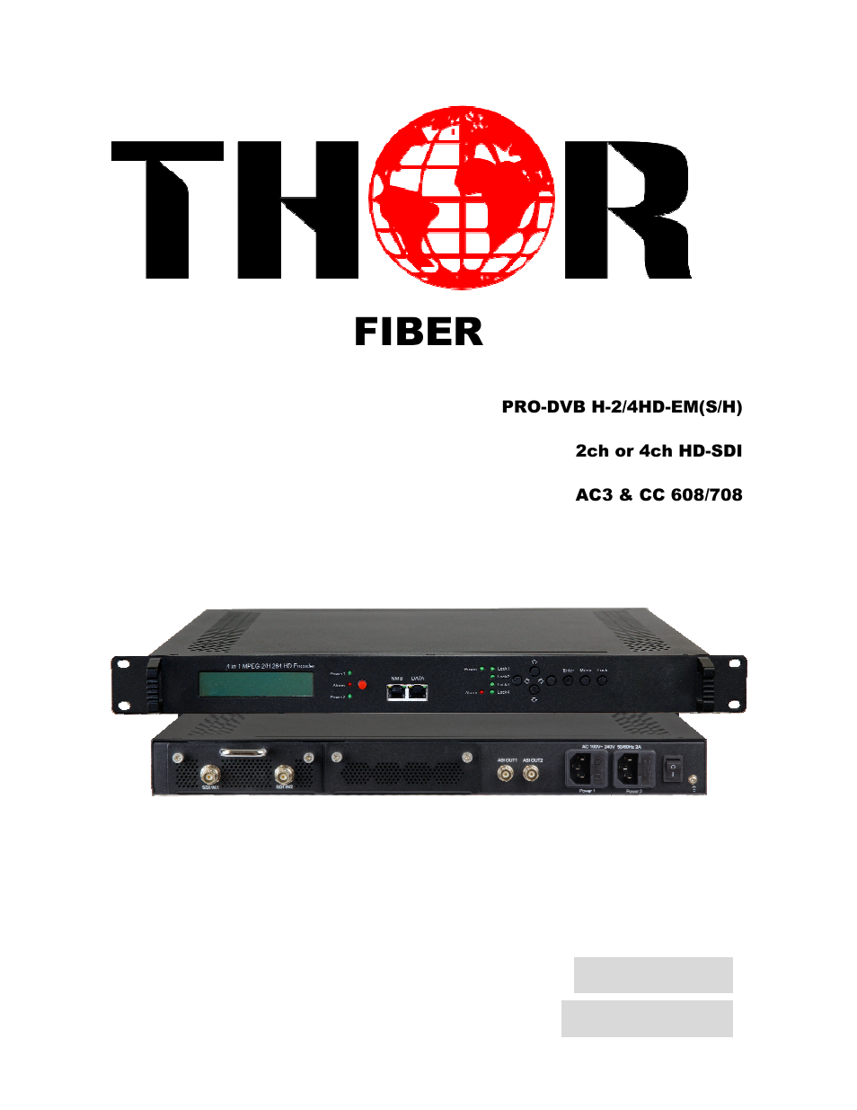 Thor 4 Ch HD-SDI Encoder w/ CC & AC/3 User Manual | 27 pages