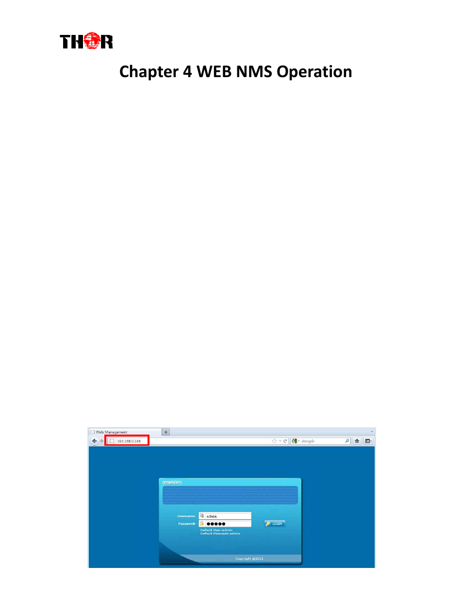 Chapter 4 web nms operation | Thor 4 Ch HD-SDI Encoder w/ CC & AC/3 User Manual | Page 18 / 27