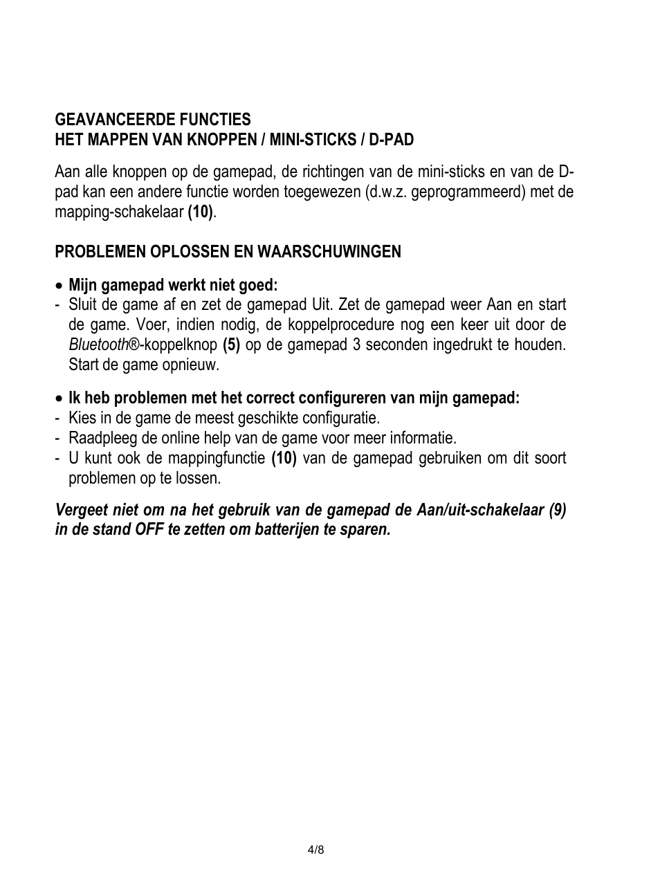 Geavanceerde functies, Het mappen van knoppen / mini-sticks / d-pad, Problemen oplossen en waarschuwingen | Mijn gamepad werkt niet goed, Kies in de game de meest geschikte configuratie | Thrustmaster Score-A User Manual | Page 29 / 97
