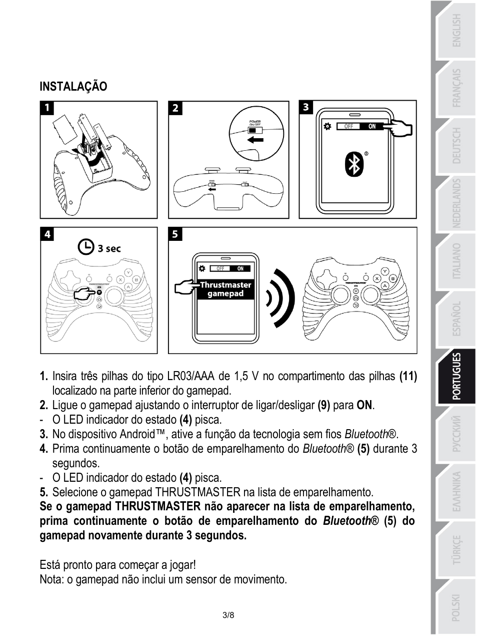 Instalação, O led indicador do estado (4) pisca, Está pronto para começar a jogar | Nota: o gamepad não inclui um sensor de movimento | Thrustmaster Score-A User Manual | Page 52 / 97