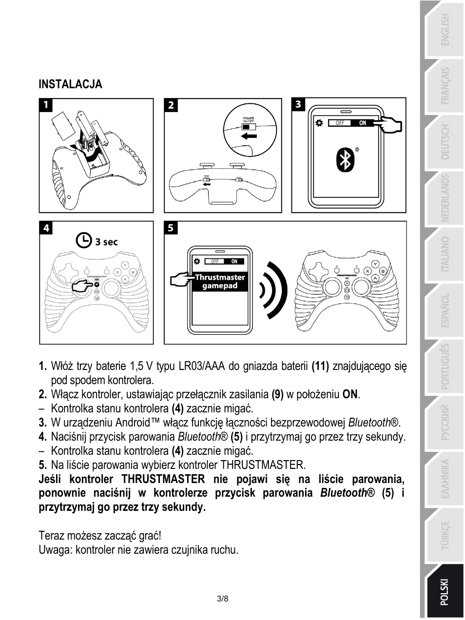 Instalacja, Kontrolka stanu kontrolera (4) zacznie migać, Na liście parowania wybierz kontroler thrustmaster | Teraz możesz zacząć grać, Uwaga: kontroler nie zawiera czujnika ruchu | Thrustmaster Score-A User Manual | Page 84 / 97