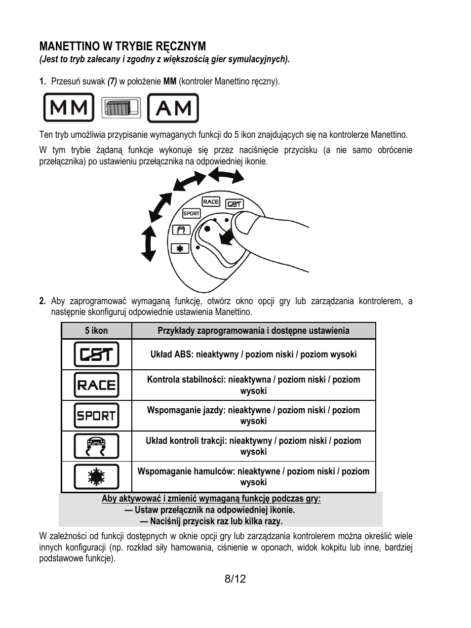 Ustaw przełącznik na odpowiedniej ikonie, Naciśnij przycisk raz lub kilka razy, Manettino w trybie ręcznym | Thrustmaster F430 FFB User Manual | Page 129 / 147