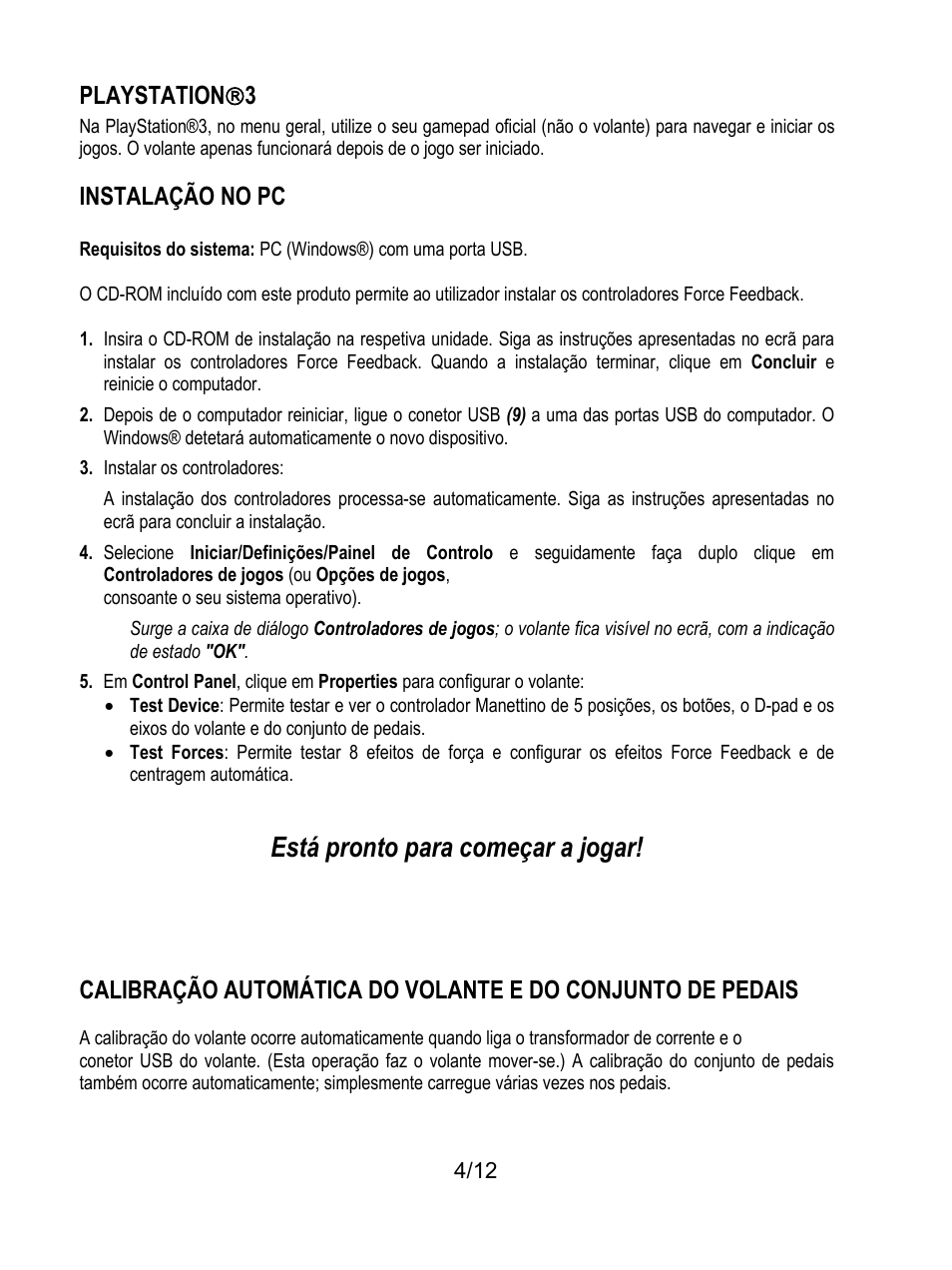 Está pronto para começar a jogar, Playstation  3, Instalação no pc | Thrustmaster F430 FFB User Manual | Page 77 / 147