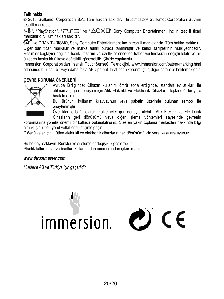 Telif hakkı | Thrustmaster Ferrari F1 RS User Manual | Page 201 / 485