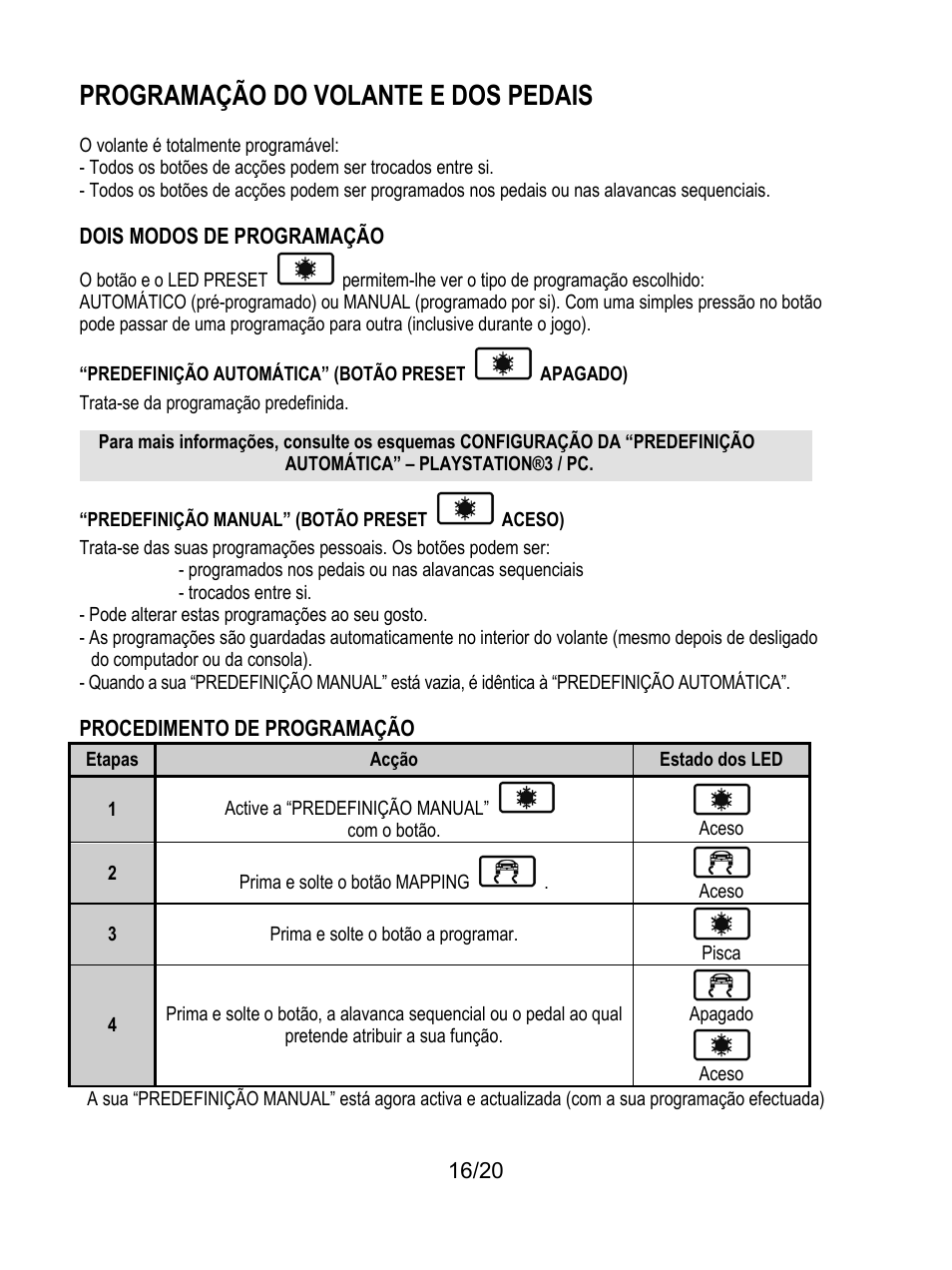 Programação do volante e dos pedais, Predefinição automática” (botão presetapagado), Predefinição manual” (botão presetaceso) | Thrustmaster Ferrari Wireless F430 Cockpit User Manual | Page 137 / 182