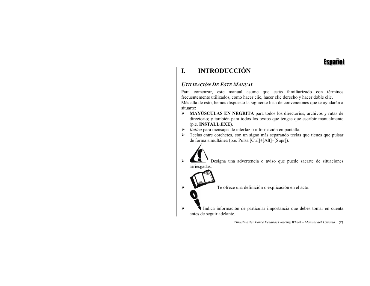 Introducción, Utilización de este manual, I. introducción | Thrustmaster Force Feedback Racing wheel User Manual | Page 3 / 12