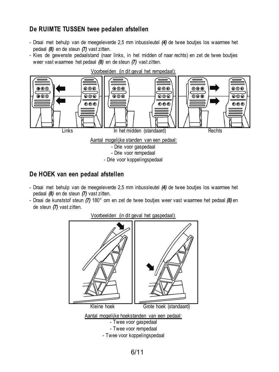 De ruimte tussen twee pedalen afstellen, De hoek van een pedaal afstellen | Thrustmaster T3PA Add-On User Manual | Page 40 / 134