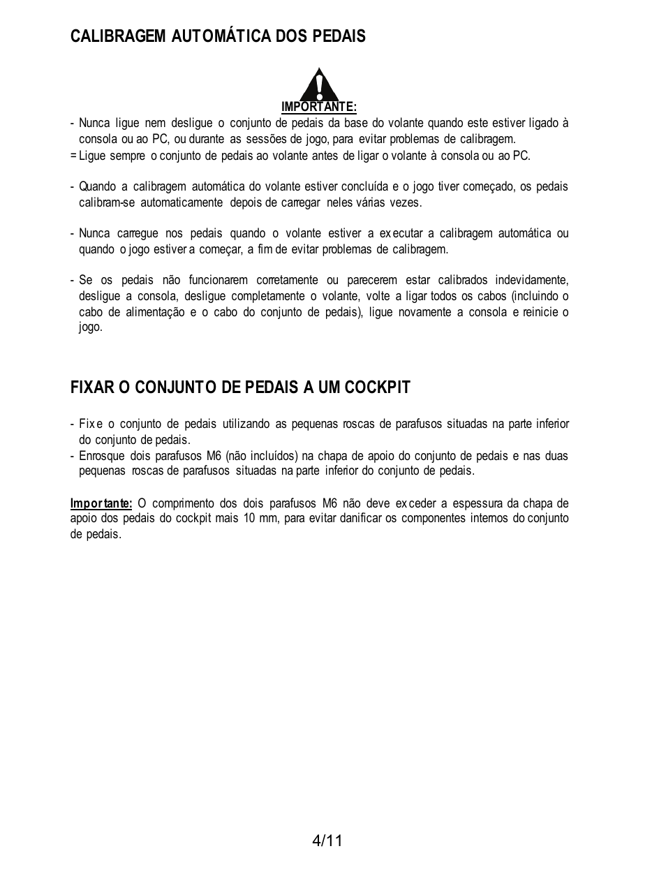 Calibragem automática dos pedais, Fixar o conjunto de pedais a um cockpit | Thrustmaster T3PA Add-On User Manual | Page 71 / 134