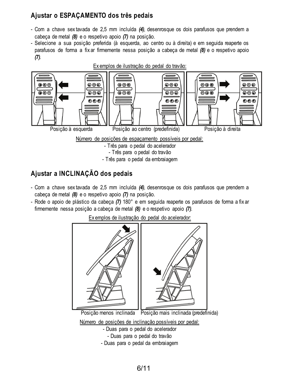 6/11 ajustar o espaçamento dos três pedais, Ajustar a inclinação dos pedais | Thrustmaster T3PA Add-On User Manual | Page 73 / 134