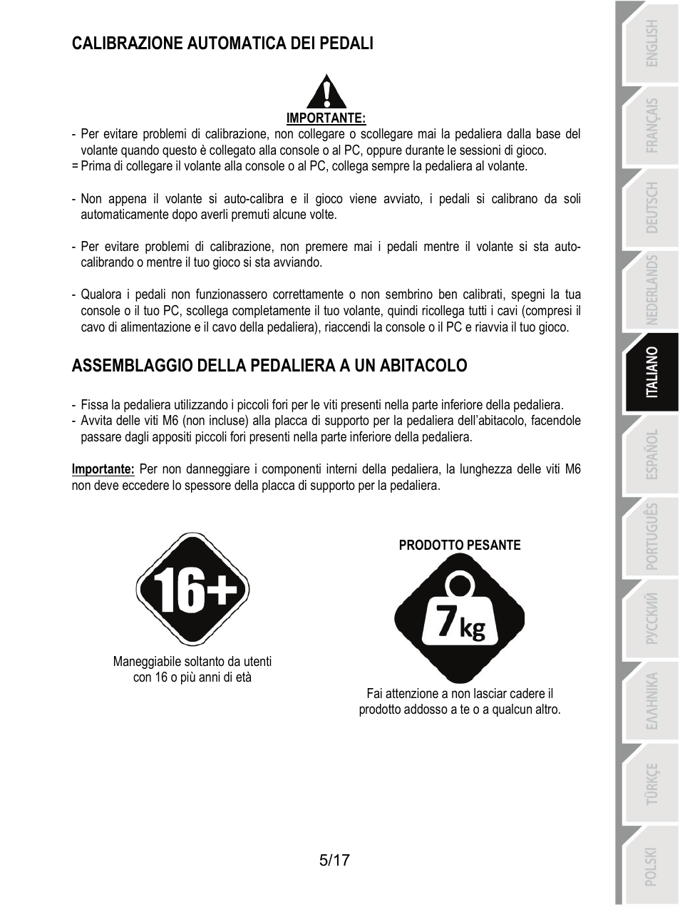Calibrazione automatica dei pedali, Assemblaggio della pedaliera a un abitacolo | Thrustmaster T3PA-PRO Add-On User Manual | Page 74 / 205