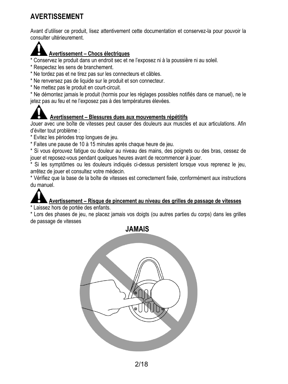 Avertissement, Avertissement – chocs électriques, Respectez les sens de branchement | Ne mettez pas le produit en court-circuit, Evitez les périodes trop longues de jeu, Laissez hors de portée des enfants, Jamais | Thrustmaster TH8A Shifter User Manual | Page 21 / 217