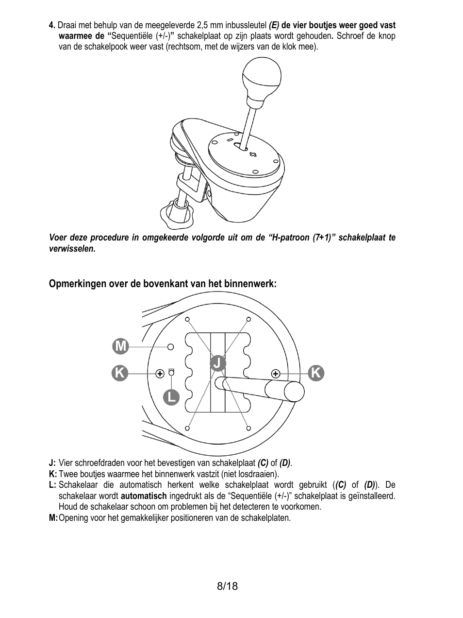 Opmerkingen over de bovenkant van het binnenwerk | Thrustmaster TH8A Shifter User Manual | Page 63 / 217