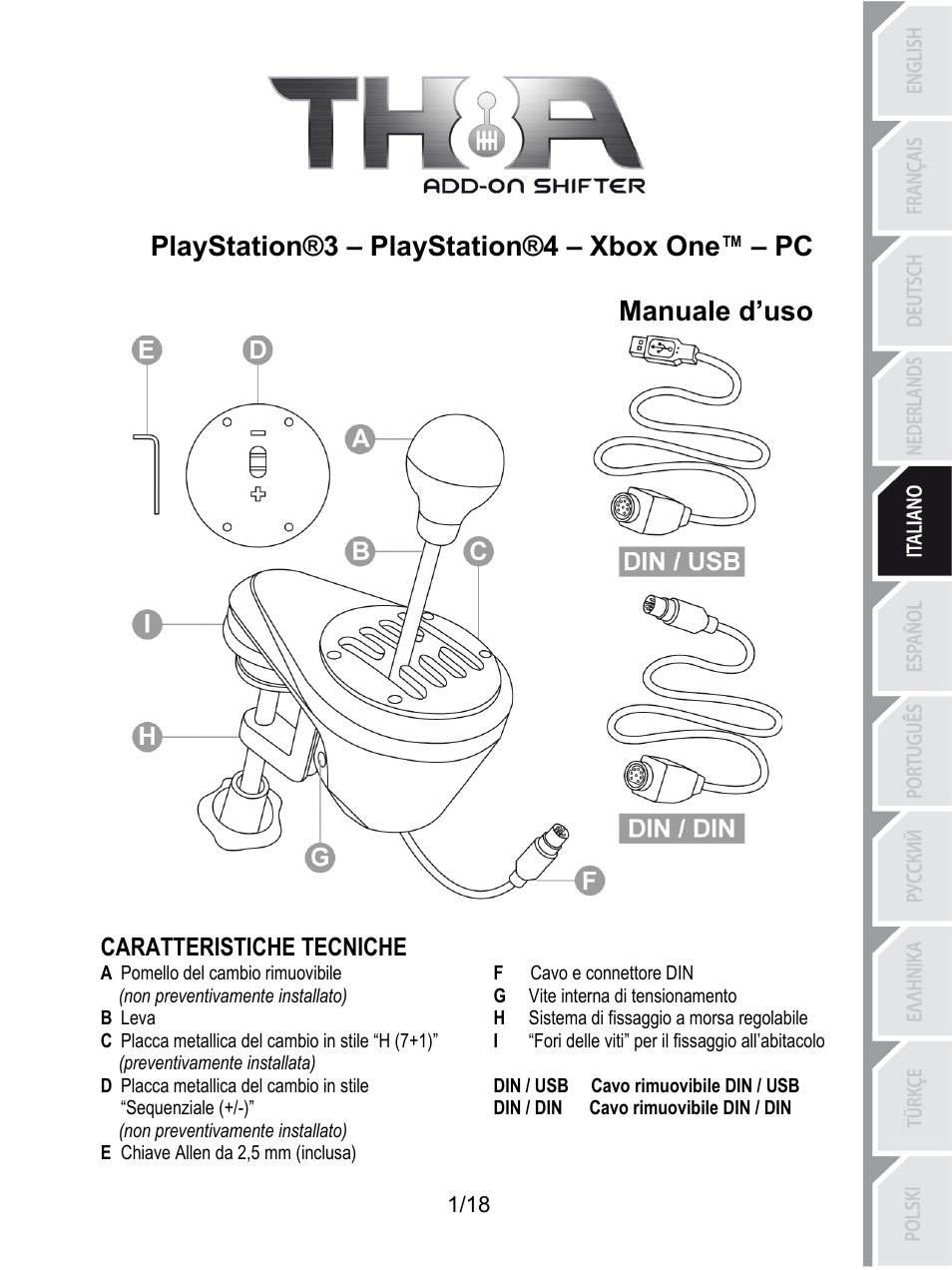 Ita_th8a_v2, Playstation®3 – playstation®4 – xbox one™ – pc, Manuale d’uso | Caratteristiche tecniche, F cavo e connettore din, A pomello del cambio rimuovibile, G vite interna di tensionamento, Non preventivamente installato), H sistema di fissaggio a morsa regolabile, B leva | Thrustmaster TH8A Shifter User Manual | Page 74 / 217