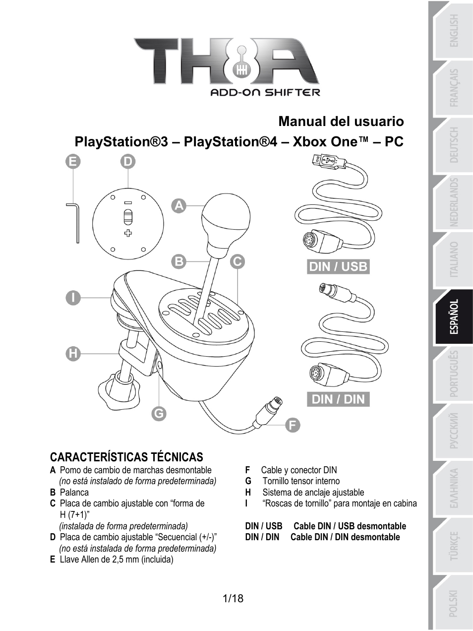 Spa_th8a_v2, Manual del usuario, Playstation®3 – playstation®4 – xbox one™ – pc | Características técnicas, F cable y conector din, A pomo de cambio de marchas desmontable, G tornillo tensor interno, No está instalado de forma predeterminada), H sistema de anclaje ajustable, B palanca | Thrustmaster TH8A Shifter User Manual | Page 92 / 217