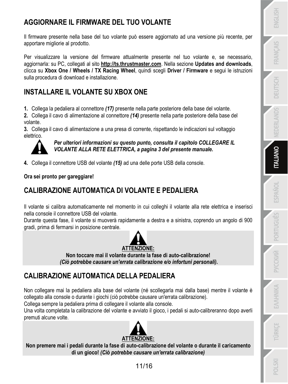 Installare il volante su xbox one, Calibrazione automatica di volante e pedaliera, Aggiornare il firmware del tuo volante | Calibrazione automatica della pedaliera | Thrustmaster TX Racing Wheel User Manual | Page 76 / 209