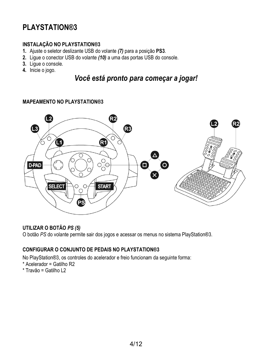 Configurar o conjunto de pedais no playstation®3, Playstation®3, Você está pronto para começar a jogar | Thrustmaster T80 Racing Wheel User Manual | Page 209 / 269