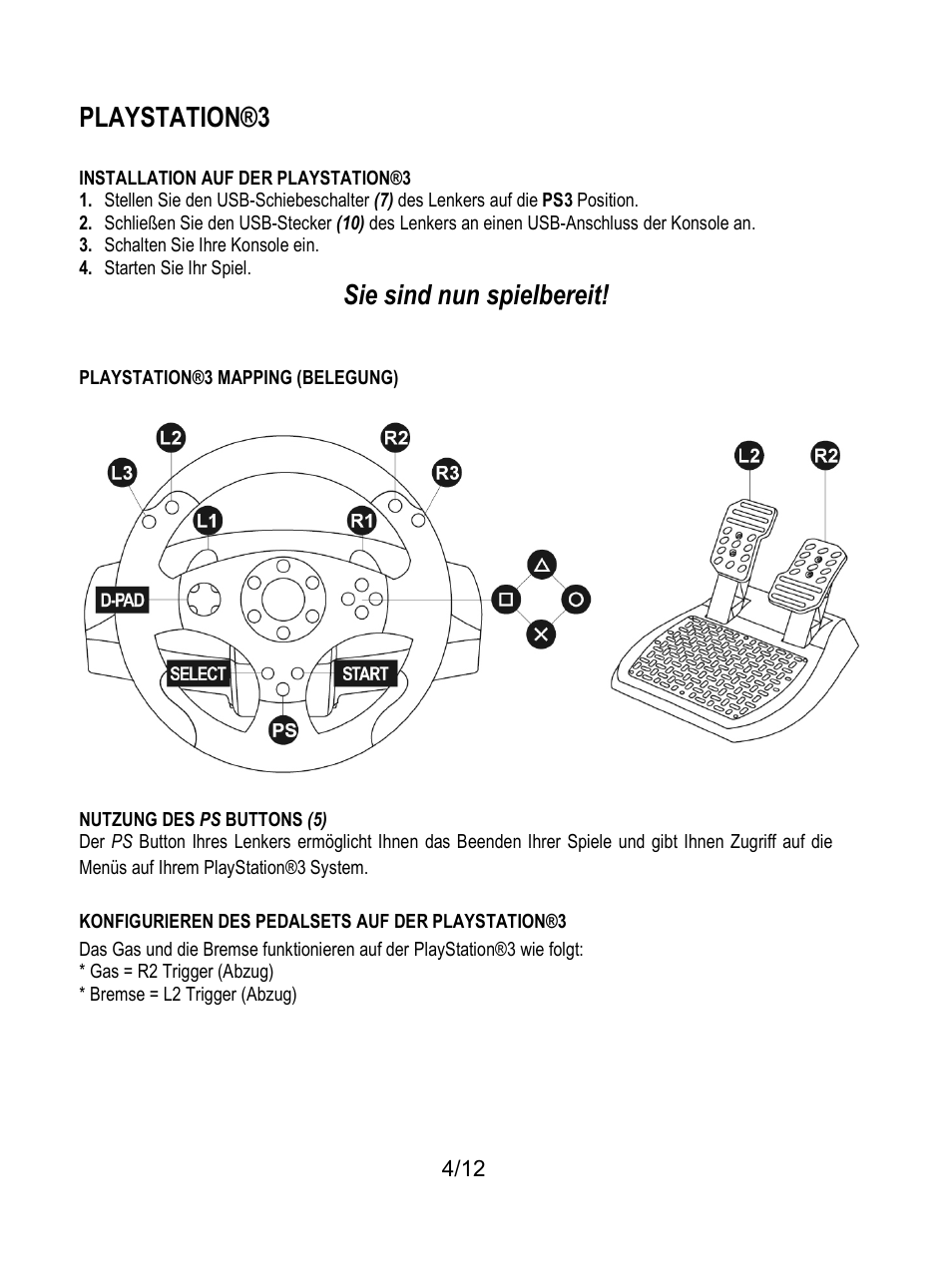 Konfigurieren des pedalsets auf der playstation®3, Playstation®3, Sie sind nun spielbereit | Thrustmaster T80 Racing Wheel User Manual | Page 29 / 269