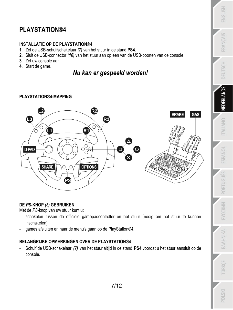 Playstation®4, Nu kan er gespeeld worden | Thrustmaster T80 Racing Wheel User Manual | Page 44 / 269