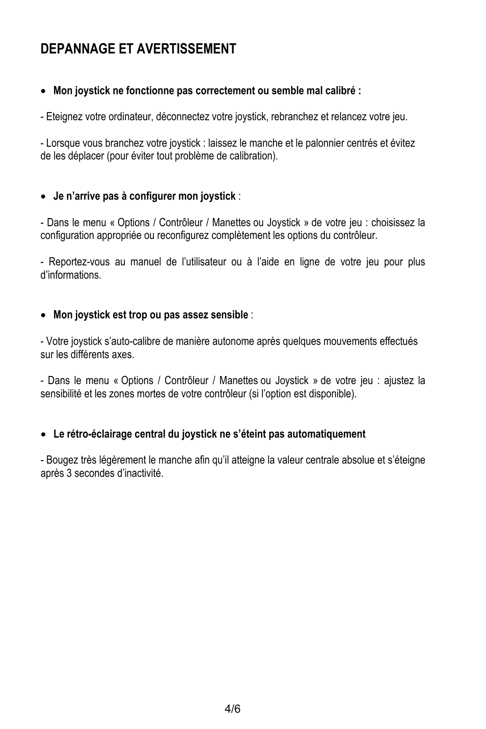 Depannage et avertissement, Je n’arrive pas à configurer mon joystick, Mon joystick est trop ou pas assez sensible | Thrustmaster T.16000M User Manual | Page 15 / 97