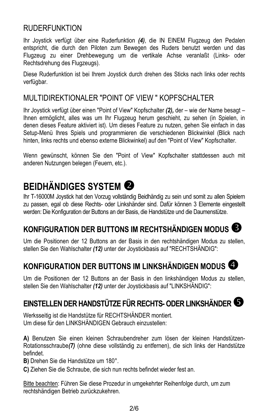 Ruderfunktion, Multidirektionaler "point of view " kopfschalter, Beidhändiges system | Konfiguration der buttons im rechtshändigen modus, Konfiguration der buttons im linkshändigen modus, B) drehen sie die handstütze um 180 | Thrustmaster T.16000M User Manual | Page 21 / 97