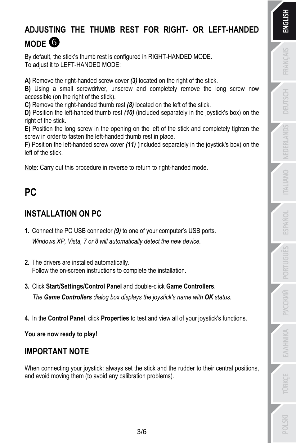 To adjust it to left-handed mode, Installation on pc, The drivers are installed automatically | You are now ready to play, Important note | Thrustmaster T.16000M User Manual | Page 6 / 97