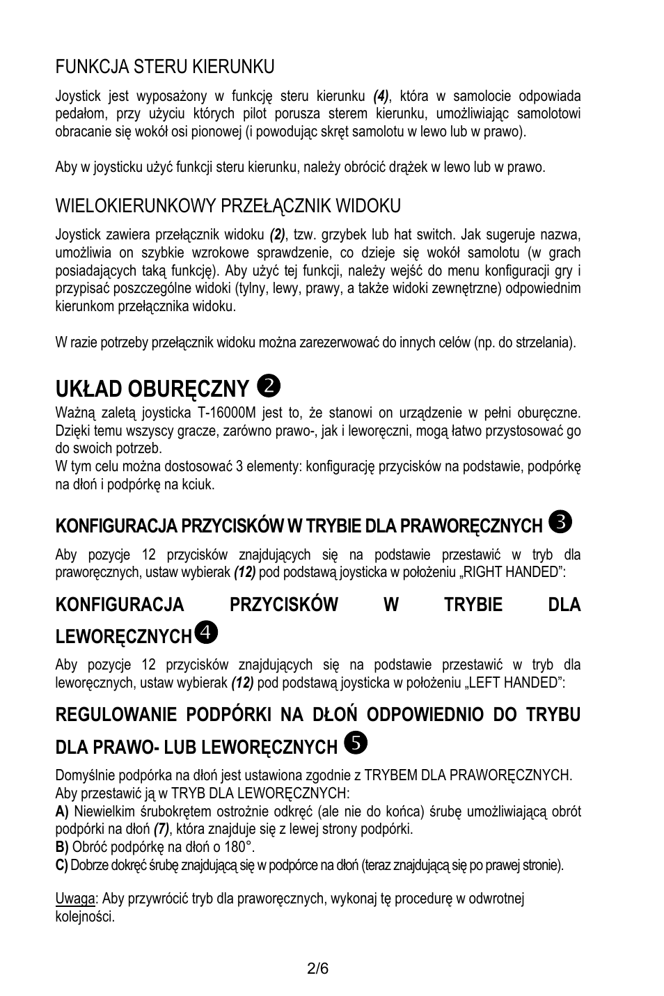 Funkcja steru kierunku, Wielokierunkowy przełącznik widoku, Układ oburęczny | Konfiguracja przycisków w trybie dla praworęcznych, Konfiguracja przycisków w trybie dla leworęcznych, Aby przestawić ją w tryb dla leworęcznych, B) obróć podpórkę na dłoń o 180 | Thrustmaster T.16000M User Manual | Page 85 / 97