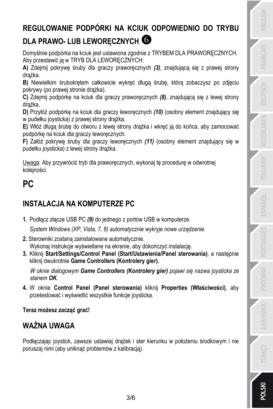 Aby przestawić ją w tryb dla leworęcznych, Instalacja na komputerze pc, Sterowniki zostaną zainstalowane automatycznie | Teraz możesz zacząć grać, Ważna uwaga | Thrustmaster T.16000M User Manual | Page 86 / 97