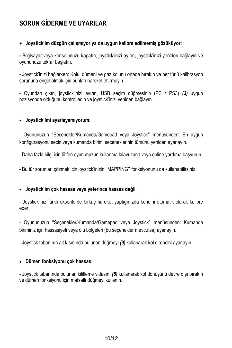 Sorun giderme ve uyarilar, Joystick’imi ayarlayamıyorum, Joystick’im çok hassas veya yeterince hassas değil | Dümen fonksiyonu çok hassas | Thrustmaster T.Flight HOTAS X User Manual | Page 119 / 145