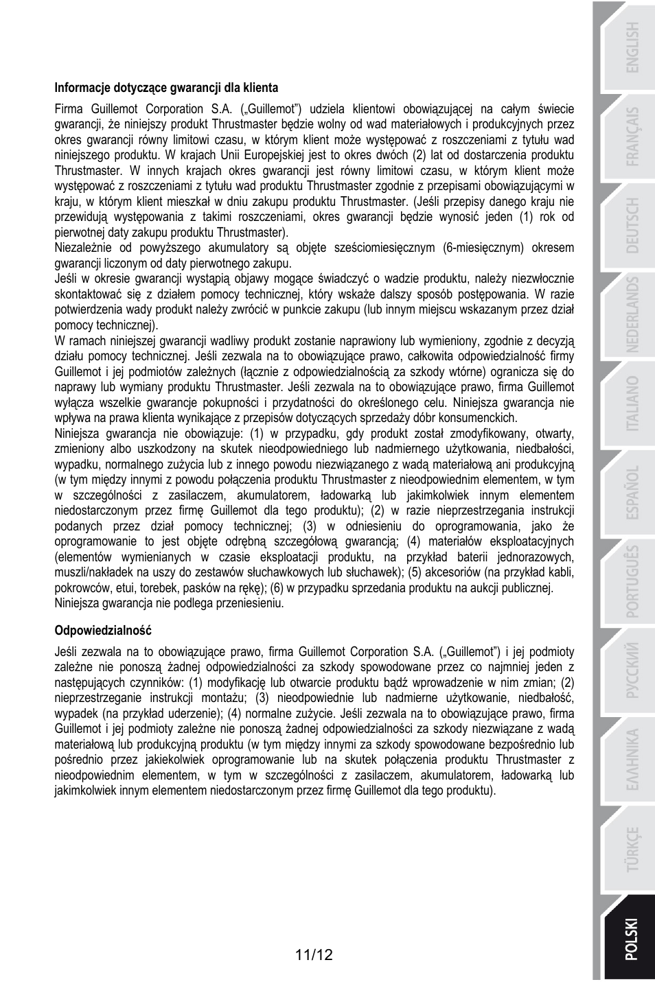 174binformacje dotyczące gwarancji dla klienta, 181bodpowiedzialność, Informacje dotyczące gwarancji dla klienta | Niniejsza gwarancja nie podlega przeniesieniu, Odpowiedzialność | Thrustmaster T.Flight HOTAS X User Manual | Page 132 / 145