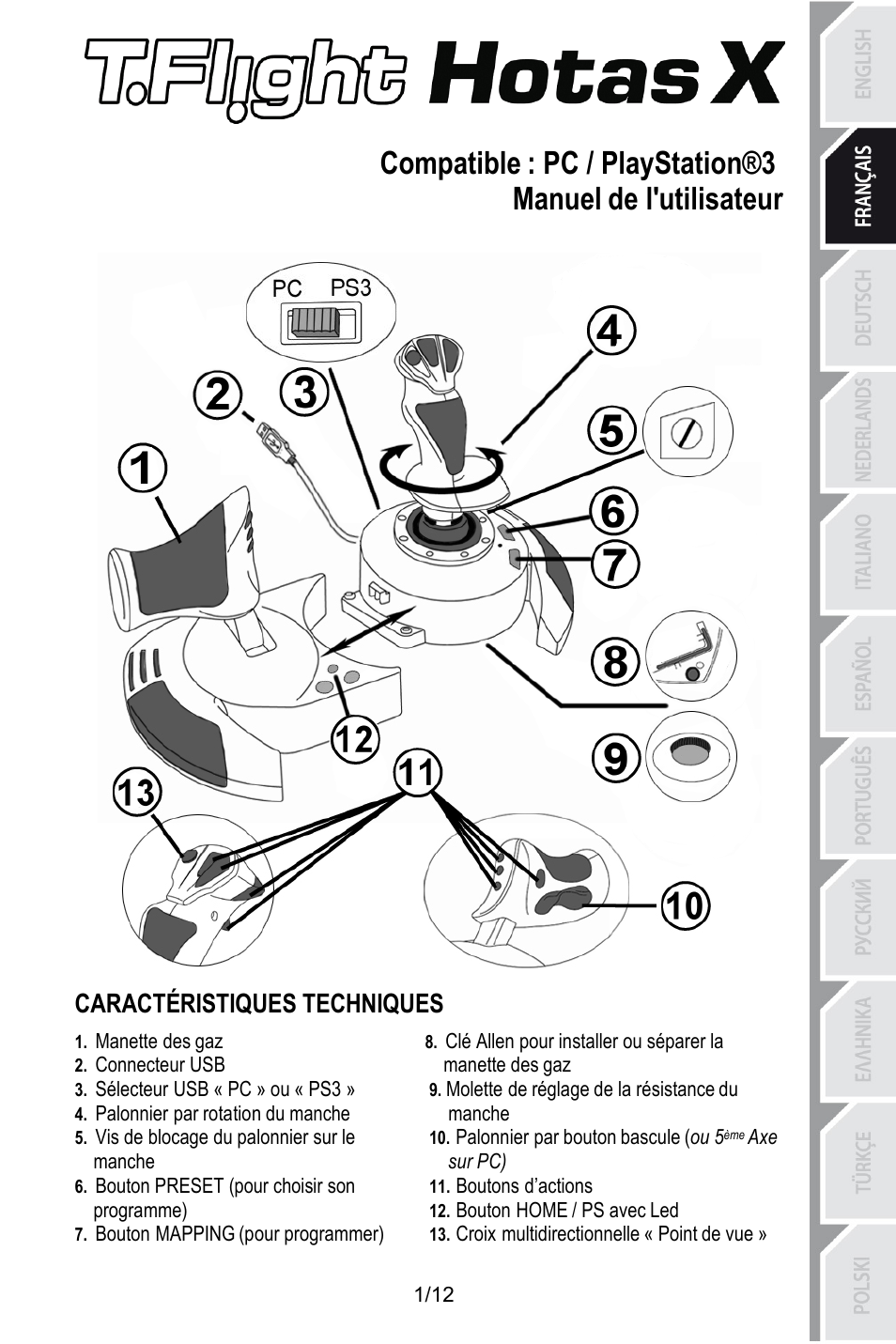 Fra_t_flight_hotas_x v3, Compatible : pc / playstation®3, Manuel de l'utilisateur | Caractéristiques techniques, Manette des gaz, Connecteur usb, Molette de réglage de la résistance du manche, Sélecteur usb « pc » ou « ps3, Palonnier par rotation du manche, Palonnier par bouton bascule (ou 5ème axe sur pc) | Thrustmaster T.Flight HOTAS X User Manual | Page 14 / 145