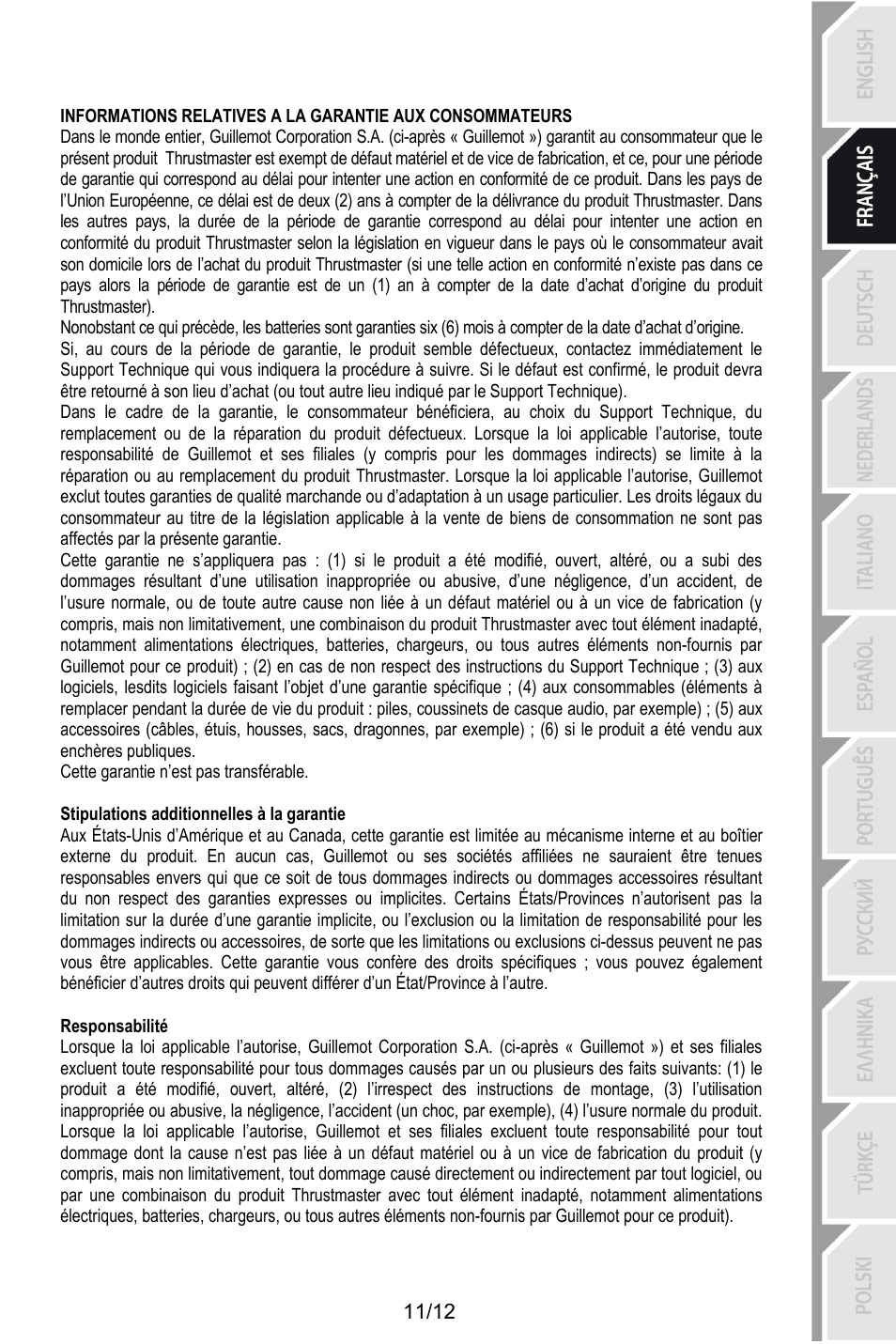 Cette garantie n’est pas transférable, Stipulations additionnelles à la garantie, 205bstipulations additionnelles à la garantie | Responsabilité, 207bresponsabilité | Thrustmaster T.Flight HOTAS X User Manual | Page 24 / 145