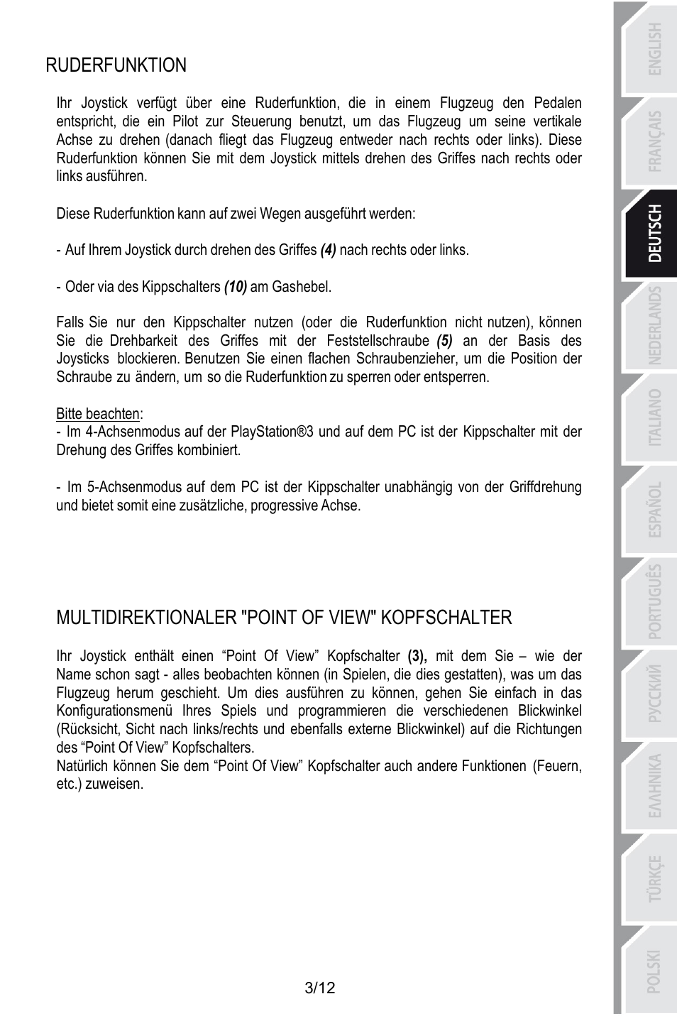 Ruderfunktion, Oder via des kippschalters (10) am gashebel, Bitte beachten | Multidirektionaler "point of view" kopfschalter | Thrustmaster T.Flight HOTAS X User Manual | Page 28 / 145