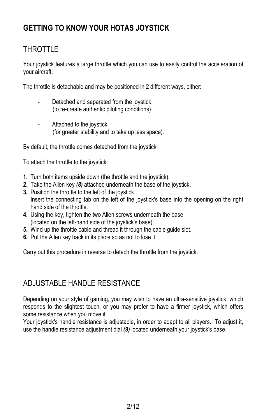 Getting to know your hotas joystick, Throttle, Detached and separated from the joystick | To re-create authentic piloting conditions), Attached to the joystick, For greater stability and to take up less space), To attach the throttle to the joystick, Position the throttle to the left of the joystick, Adjustable handle resistance, Getting to know your hotas joystick throttle | Thrustmaster T.Flight HOTAS X User Manual | Page 3 / 145