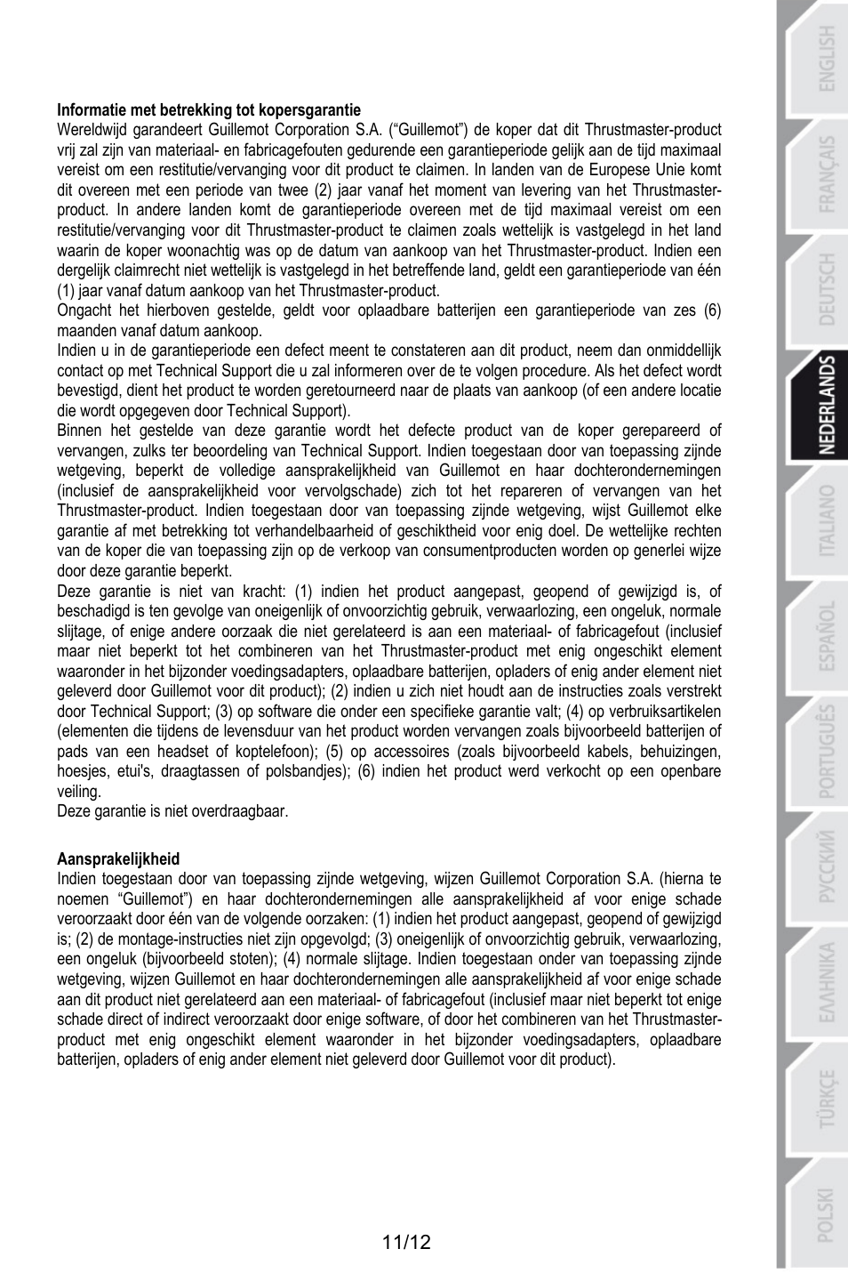 Informatie met betrekking tot kopersgarantie, Deze garantie is niet overdraagbaar, 199baansprakelijkheid | Aansprakelijkheid | Thrustmaster T.Flight HOTAS X User Manual | Page 48 / 145